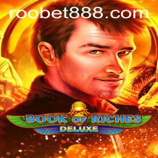 Unearth the Treasures in Book of Riches Deluxe