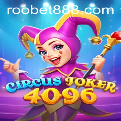 CircusJoker4096: A Game of Thrills and Strategy on Roobet